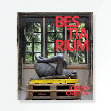 Load image into Gallery viewer, Johan Creten - Bestarium