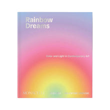 Load image into Gallery viewer, Rainbow Dreams: Color and Light in Contemporary Art