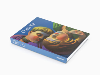 Chen Ke - Self-Titled Perrotin Monograph