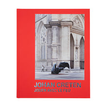 Load image into Gallery viewer, Johan Creten - Jouer avec le Feu