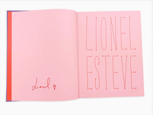 Lionel Estève - Lionel Estève Monograph