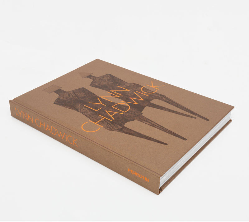 Lynn Chadwick - Self-Titled Perrotin Monograph