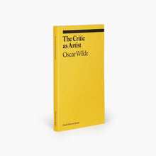 Load image into Gallery viewer, The Critic as Artist by Oscar Wilde