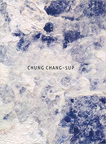 Chung Chang-Sup - Self Titled Perrotin Monograph