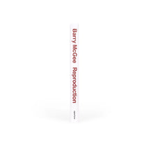 Load image into Gallery viewer, Barry McGee: Reproduction