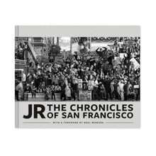 Load image into Gallery viewer, JR - The Chronicles of San Francisco
