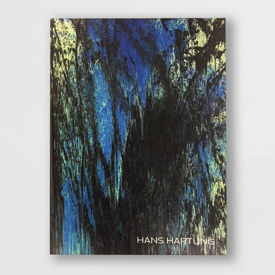 Hans Hartung - Perrotin / Simon Lee / Nahmad Contemporary Catalog