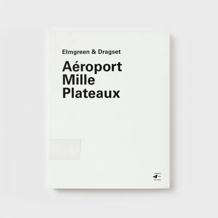 Elmgreen & Dragset - Aéroport Mille Plateaux