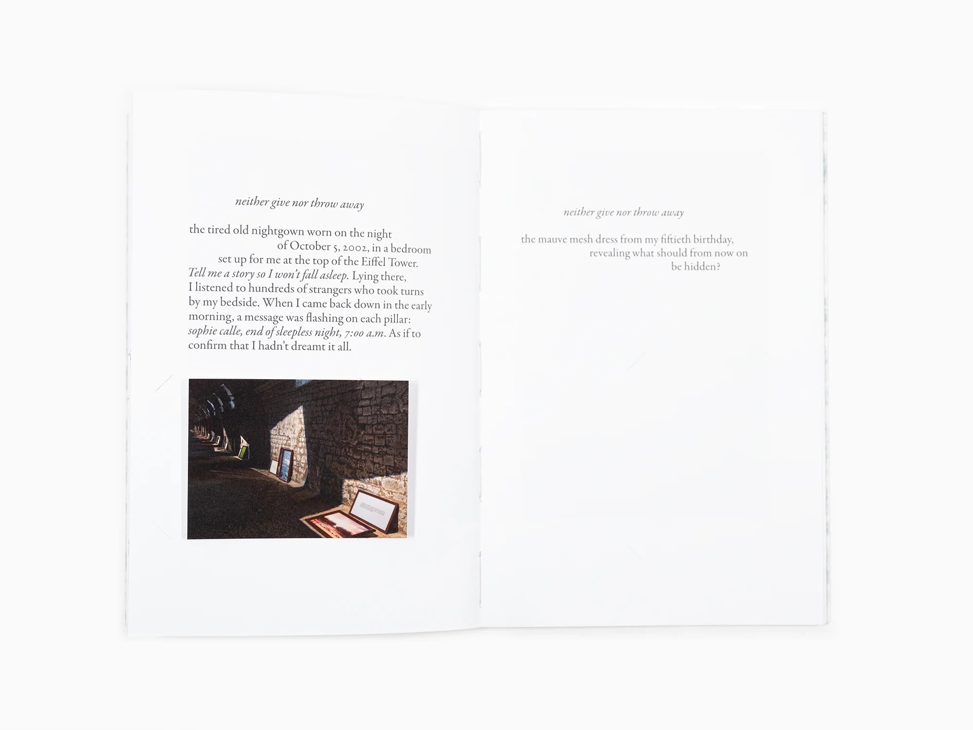 Sophie Calle - Neither Give Nor Throw Away