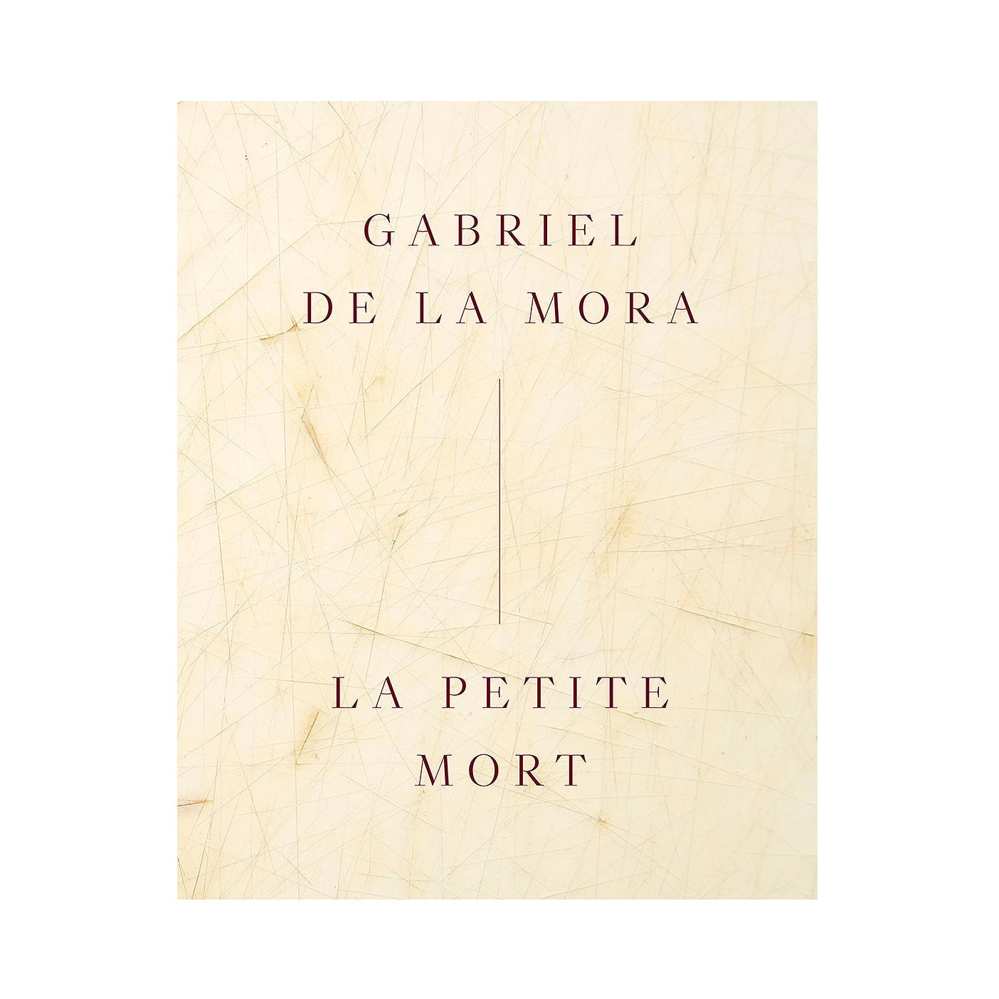 Gabriel de la Mora - La Petite Mort