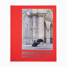 Load image into Gallery viewer, Johan Creten - Jouer avec le Feu
