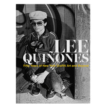 Load image into Gallery viewer, Lee Quiñones - Fifty Years of New York Graffiti Art and Beyond
