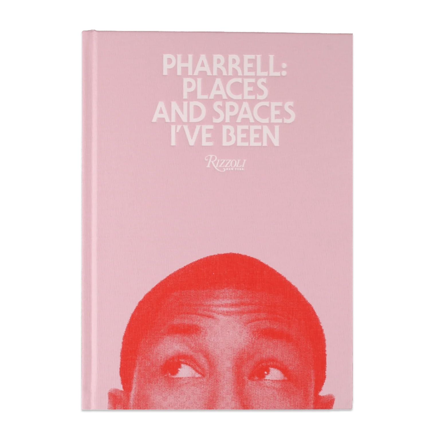 Pharrell: Places and Spaces I've Been - Rizzoli New York