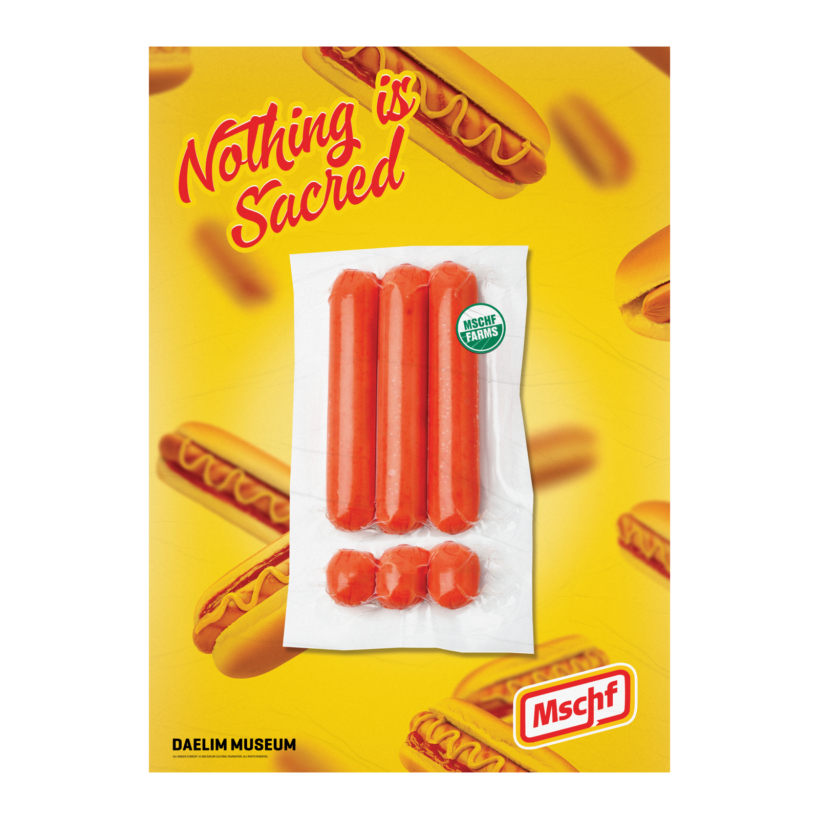 MSCHF - Nothing is Sacred: Poster (Hot Dog)