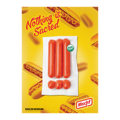 MSCHF - Nothing is Sacred: Poster (Hot Dog) - Perrotin New York