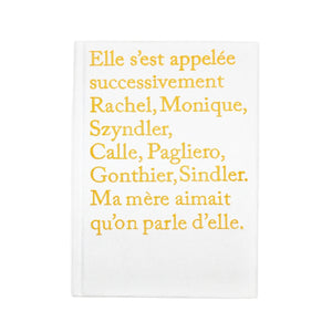 Sophie Calle - Rachel, Monique (French)