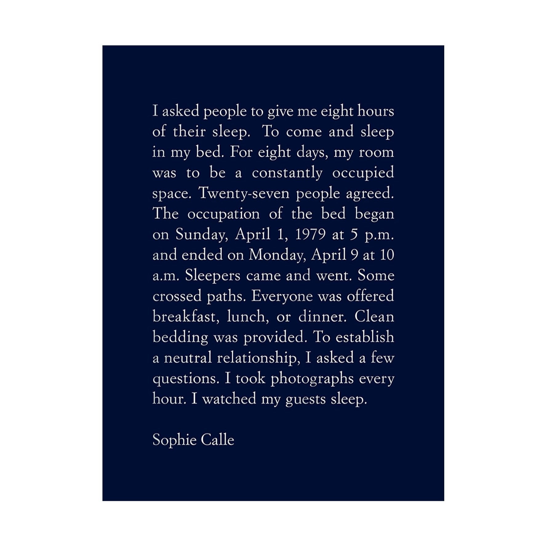 Sophie Calle - The Sleepers - Perrotin New York