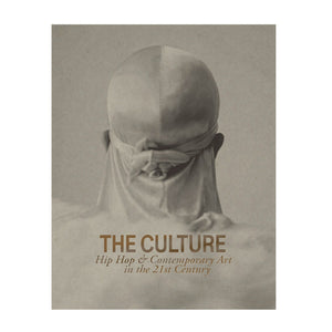 The Culture: Hip Hop & Contemporary Art in the 21st Century (feat. Zéh Palito)