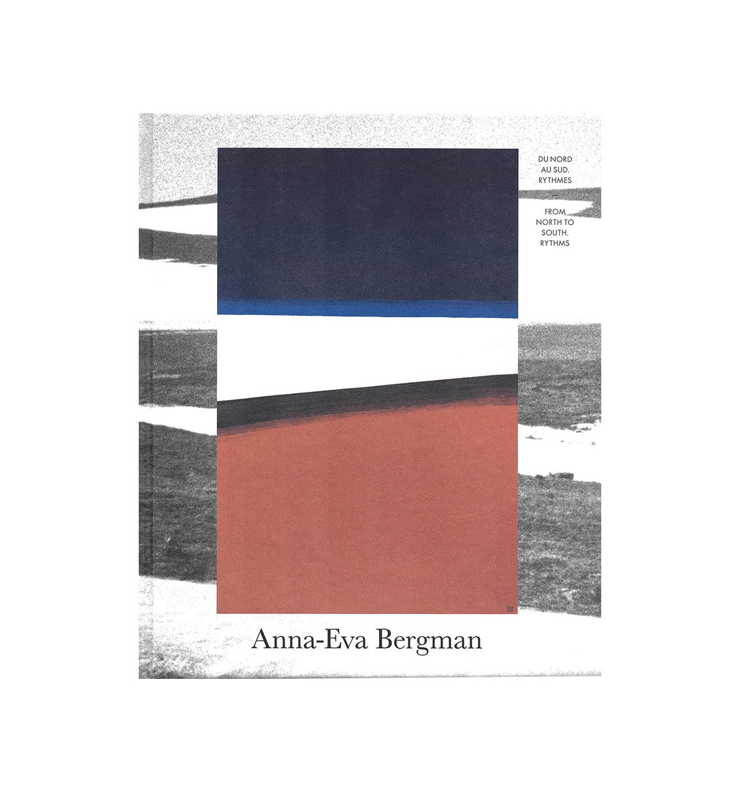 Anna-Eva Bergman - From North to South, Rhythms / Du Nord au Sud, Rythmes