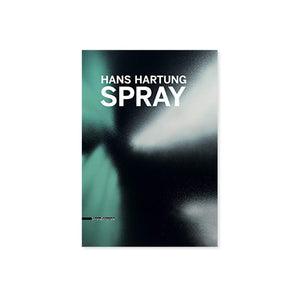 Hans Hartung - Spray