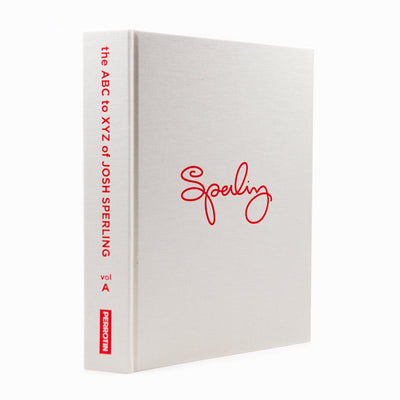 Josh Sperling - The ABC to XYZ of Josh Sperling (Volume A)