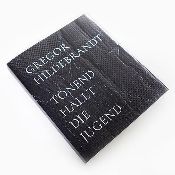 Gregor Hildebrandt - Tönend hallt die Jugend