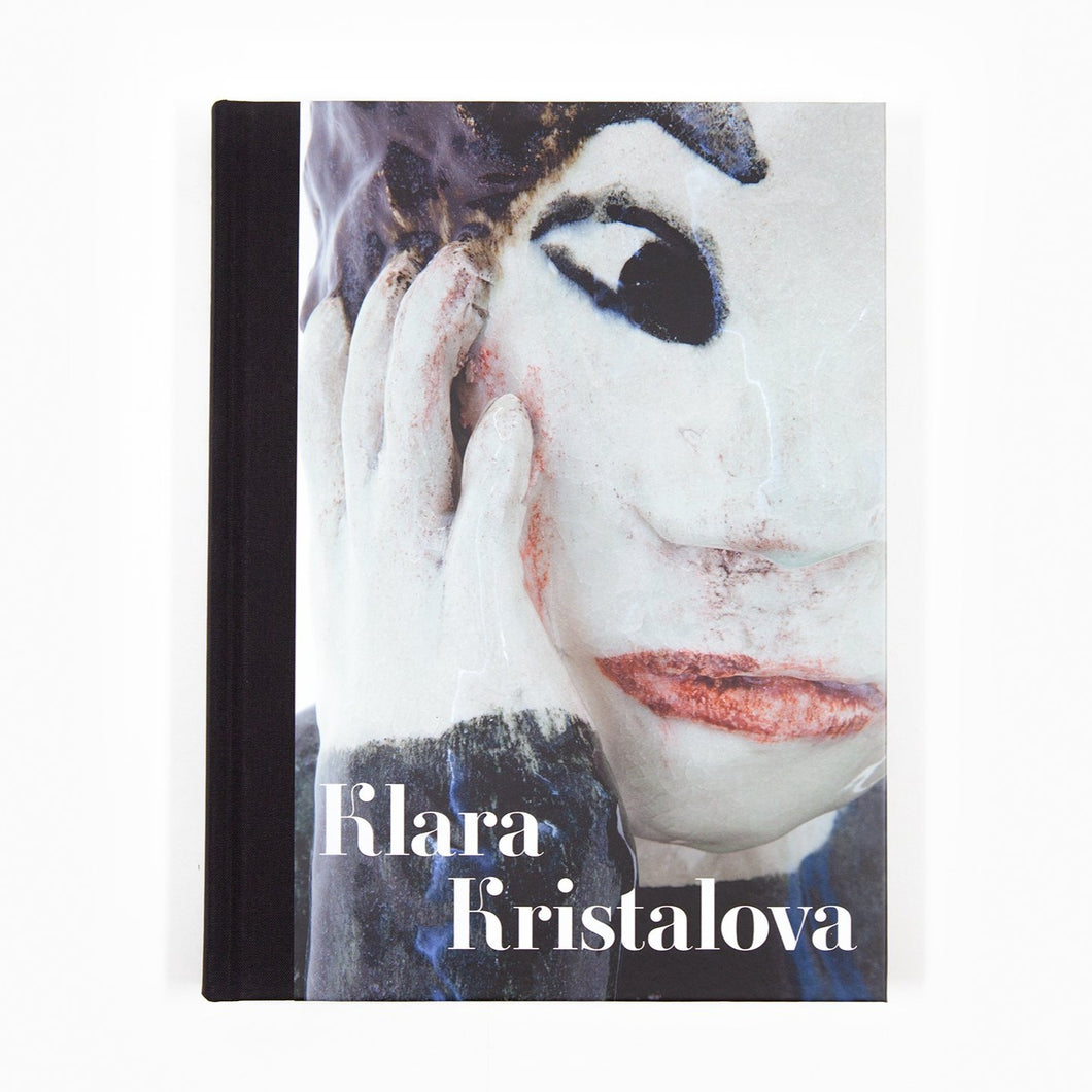 Klara Kristalova - Self Titled Perrotin Monograph (Available Signed)